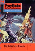 Perry Rhodan 158: Die Geißel der Galaxis