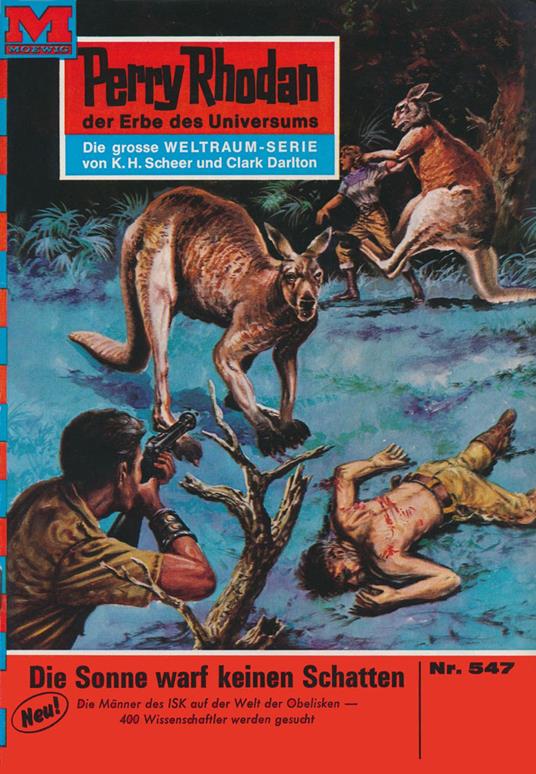 Perry Rhodan 547: Die Sonne warf keinen Schatten