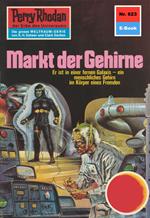 Perry Rhodan 623: Markt der Gehirne