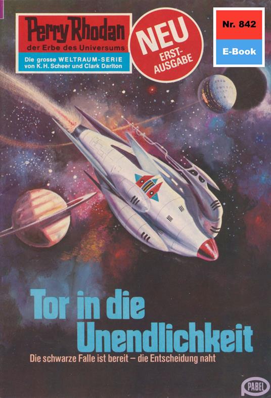 Perry Rhodan 842: Tor in die Unendlichkeit