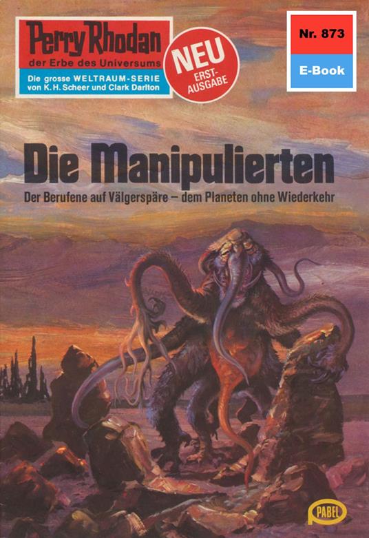 Perry Rhodan 873: Die Manipulierten