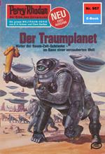 Perry Rhodan 957: Der Traumplanet