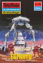 Perry Rhodan 1399: ESTARTU