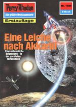 Perry Rhodan 1585: Eine Leiche nach Akkartil
