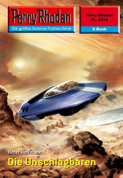 Perry Rhodan 2312: Die Unschlagbaren
