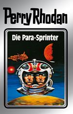 Perry Rhodan 24: Die Para-Sprinter (Silberband)