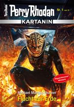 Kartanin 1: Flucht zur Erde