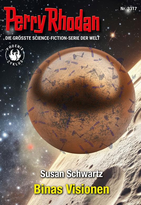 Perry Rhodan 3317: Binas Visionen