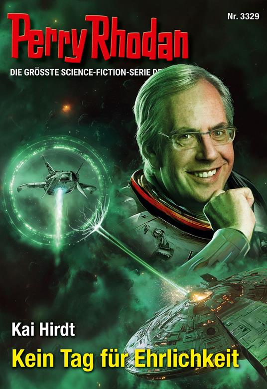 Perry Rhodan 3329: Kein Tag für Ehrlichkeit