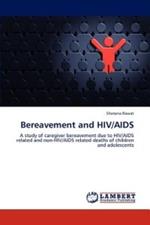 Bereavement and HIV/AIDS