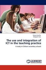 The use and integration of ICT in the teaching practice