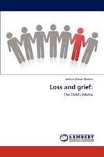 Loss and grief