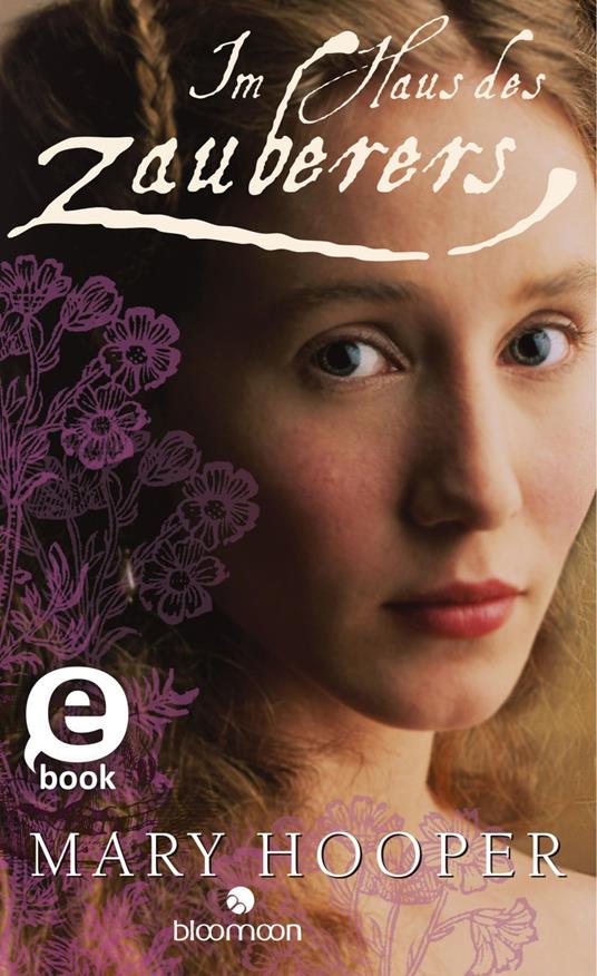 Im Haus des Zauberers - Mary Hooper,Marlies Ruß - ebook