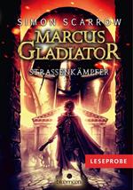 Leseprobe Marcus Gladiator - Straßenkämpfer