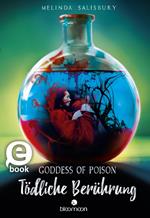 Goddess of Poison – Tödliche Berührung (Tödlich 1)