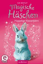 Magische Häschen – Schokosüße Wünsche