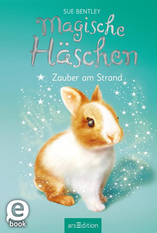 Magische Häschen - Hoppelige Klassenfahrt - Sue Bentley,Angela Swan,Katharina Jürgens - ebook