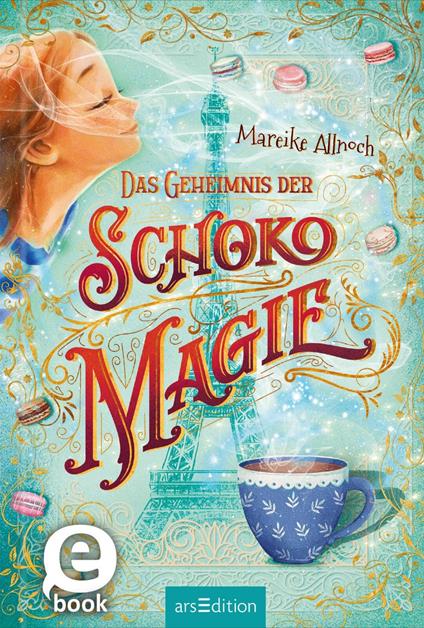 Das Geheimnis der Schokomagie (Schokomagie 1) - Mareike Allnoch - ebook