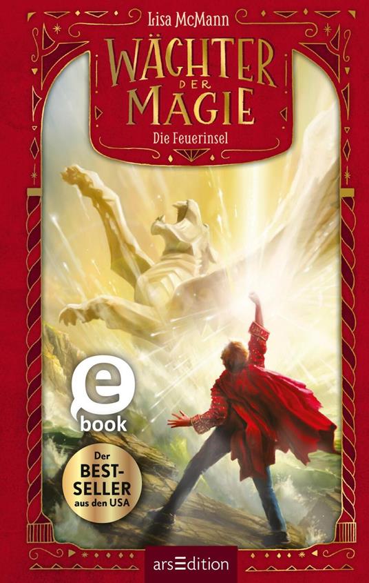 Wächter der Magie – Die Feuerinsel (Wächter der Magie 3) - Lisa McMann,Doris Attwood - ebook