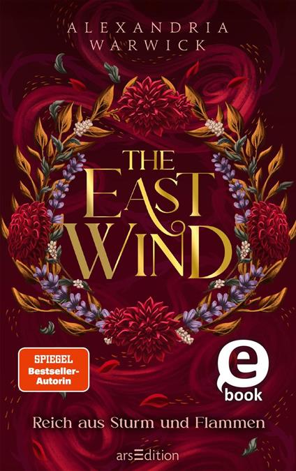 The East Wind – Reich aus Sturm und Flammen (The Four Winds 4)