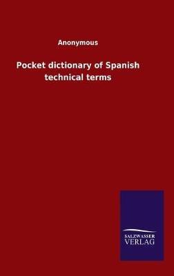 Pocket dictionary of Spanish technical terms - Anonymous - cover