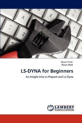 Ls-Dyna for Beginners - Qasim Shah - cover