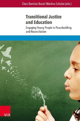 Transitional Justice and Education: Engaging Young People in Peacebuilding and Reconciliation - cover