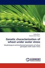 Genetic Characterization of Wheat Under Water Stress