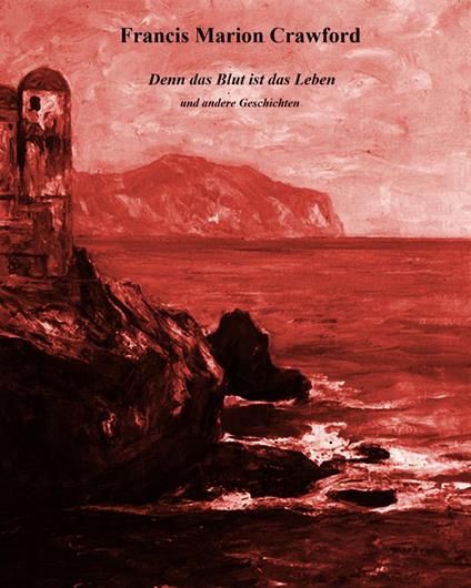 Denn das Blut ist das Leben