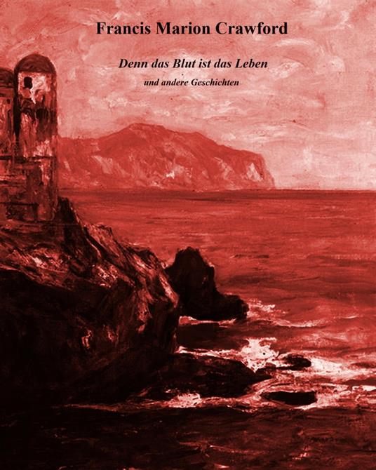 Denn das Blut ist das Leben