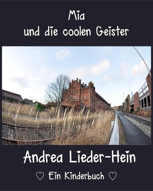 Mia und die coolen Geister - Andrea Lieder-Hein - ebook