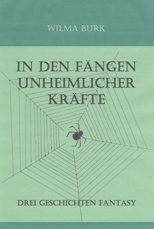 In den Fängen unheimlicher Kräfte