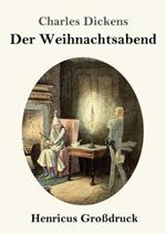 Eine Weihnachtsgeschichte (Grossdruck)