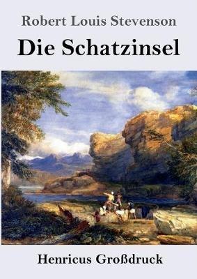 Die Schatzinsel (Großdruck) - Robert Louis Stevenson - cover