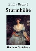 Libro in inglese Sturmhöhe (Großdruck)  - Emily Brontë