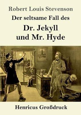 Der seltsame Fall des Dr. Jekyll und Mr. Hyde (Großdruck) - Robert Louis Stevenson - cover