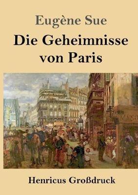 Die Geheimnisse von Paris (Großdruck) - Eugène Sue - cover