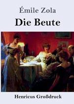 Die Beute (Großdruck): (Die Treibjagd)