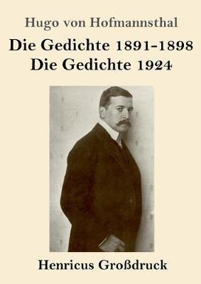Die Gedichte 1891-1898 / Die Gedichte 1924 (Großdruck) - Hugo Von Hofmannsthal - cover