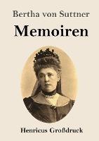 Memoiren (Grossdruck) - Bertha Von Suttner - cover