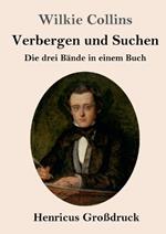 Verbergen und Suchen (Großdruck): Die drei Bände in einem Buch