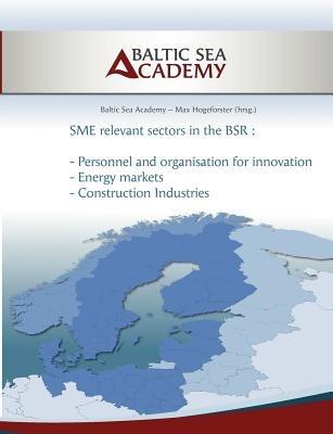 SME relevant sectors in the BSR: Personnel organisation, Energy and Construction - cover