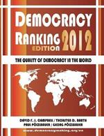 Democracy Ranking (Edition 2012): The Quality of Democracy in the World