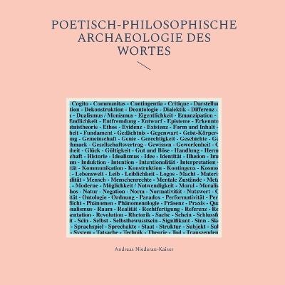 Poetisch-philosophische Archaeologie des Wortes - Andreas Niederau-Kaiser - cover
