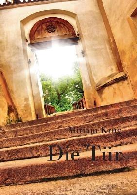 Die Tür - Miriam Krug - cover