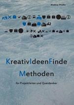 Kreativitat im Projektmanagement: inkl. Exkurs Design Thinking