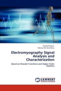 Electromyography Signal Analysis and Characterization - Sazzad Hussain,Mamun Bin Ibne Reaz - cover