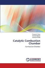 Catalytic Combustion Chamber