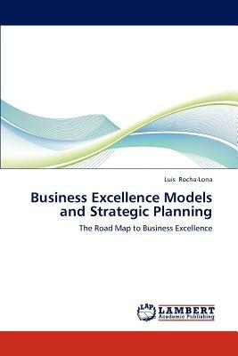 Business Excellence Models and Strategic Planning - Luis Rocha-Lona - cover
