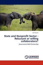 State and Nonprofit Sector - Reluctant or Willing Collaborators?
